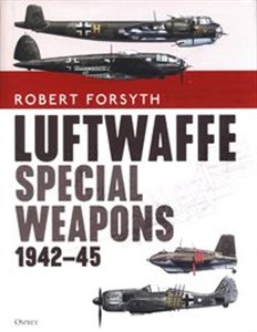 Bild von Luftwaffe Special Weapons 1942-45