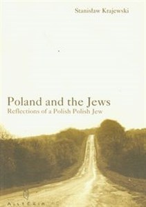 Bild von Poland and the Jews Reflections of a Polish Polish Jew