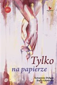 Polnische buch : Tylko na p... - Katarzyna Dołgań, Daria Głowacka