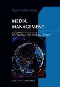 Obrazek Media Management A Comparative Analysis of European and American systems