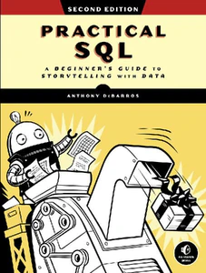 Obrazek Practical SQL. A Beginner's Guide to Storytelling with Data