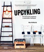 Upcykling ... - Max McMurdo -  polnische Bücher