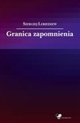 Książka : Granica za... - Siergiej Lebiediew