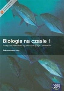 Obrazek Biologia na czasie 1 Podręcznik Zakres rozszerzony Liceum, technikum