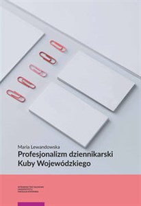 Obrazek Profesjonalizm dziennikarski Kuby Wojewódzkiego