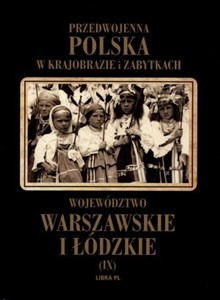 Obrazek Województwo warszawskie i łódzkie Tom 9