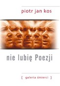 Nie lubię ... - Piotr Jan Kos -  Polnische Buchandlung 