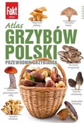 Atlas grzy... - Marek Snowarski -  polnische Bücher