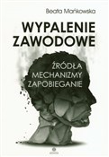 Wypalenie ... - Beata Mańkowska -  Książka z wysyłką do Niemiec 