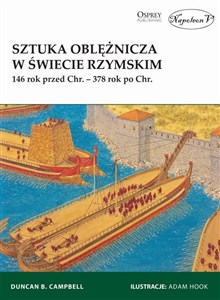 Obrazek Sztuka oblężnicza w świecie rzymskim 146 rok przed Chr. - 378 rok po Chr.