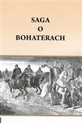 Zobacz : Saga o boh... - Henryk Pietruszczak