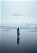 Autoagresj... - Sylwia Michałowska -  fremdsprachige bücher polnisch 