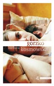 Gorzko - Barbara Kosmowska -  Polnische Buchandlung 