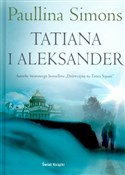 Książka : Tatiana i ... - Paullina Simons