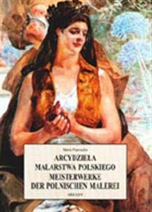 Bild von Arcydzieła malarstwa polskiego Meisterwerke der Polnischen Malerei