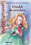 Dziadek do... - Ernst Theodor, Amadeus Hoffmann -  Książka z wysyłką do Niemiec 