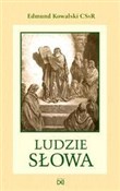 Ludzie sło... - Edmund Kowalski CSsR -  polnische Bücher