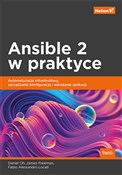 Polska książka : Ansible 2 ... - Daniel Oh, James Freeman, Fabio Alessandro Locati
