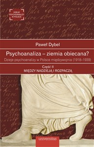 Bild von Psychoanaliza - ziemia obiecana? Dzieje psychoanalizy w Polsce międzywojnia (1918-1939) Część 2