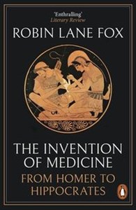 Bild von The Invention of Medicine From Homer to Hippocrates