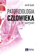 Polska książka : Patofizjol... - Jan W. Guzek