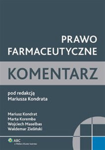 Obrazek Prawo farmaceutyczne Komentarz