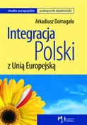 Integracja... - Arkadiusz Domagała - Ksiegarnia w niemczech