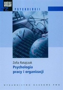 Obrazek Krótkie wykłady z psychologii Psychologia pracy i organizacji