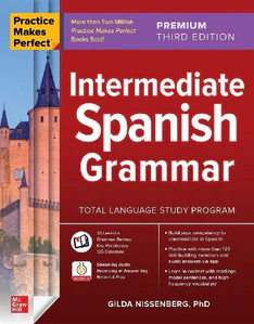 Obrazek Practice Makes Perfect: Intermediate Spanish Grammar