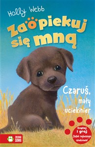 Obrazek Zaopiekuj się mną Czaruś, mały uciekinier