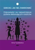 Dziecko Ja... - Anna Tyszkiewicz -  polnische Bücher
