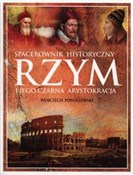 Polska książka : Rzym i jeg... - Wojciech Ponikiewski
