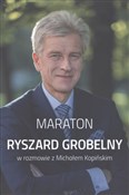 Maraton Ry... - Ryszard Grobelny -  polnische Bücher