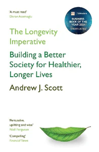 Bild von SCOTT, A: LONGEVITY IMPERATIVE