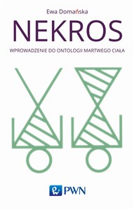 Bild von Nekros. Wprowadzenie do ontologii martwego ciała