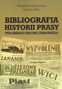 Bild von Bibliografia historii prasy polskiego ruchu ludowego