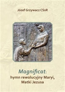 Obrazek Magnificat: hymn rewolucyjny Maryi, Matki Jezusa