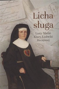 Bild von Licha sługa Listy matki Klary Ludwiki Szczęsnej