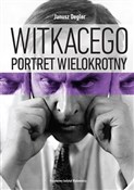 Polska książka : Witkacego ... - Janusz Degler