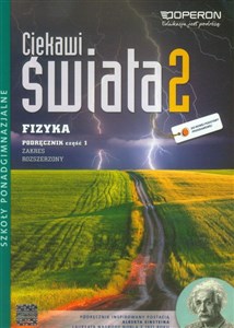 Bild von Ciekawi świata 2 Fizyka Podręcznik Część 1 Zakres rozszerzony Szkoła ponadgimnazjalna