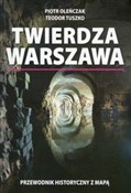 Twierdza W... - Piotr Oleńczak, Teodor Tuszko -  polnische Bücher
