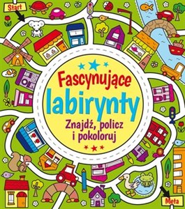 Bild von Fascynujące labirynty. Znajdź, policz i pokoloruj