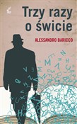 Trzy razy ... - Alessandro Baricco -  polnische Bücher