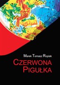 Czerwona p... - Marek Tomasz Ropiak -  polnische Bücher