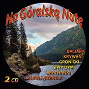 Zobacz : Na Góralsk... - Various Artists