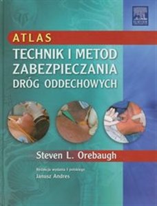 Obrazek Atlas technik i metod zabezpieczania dróg oddechowych