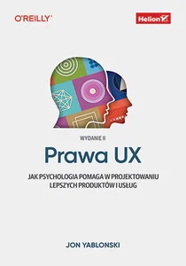 Obrazek Prawa UX Jak psychologia pomaga w projektowaniu lepszych produktów i usług