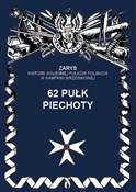 62 Pułk pi... - Przemysław Dymek -  Polnische Buchandlung 