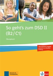 Obrazek So geht's zum DSD II (B2/C1) Übungsbuch