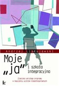 Polska książka : Moje „ja” ... - Andrzej Lis-Kujawski